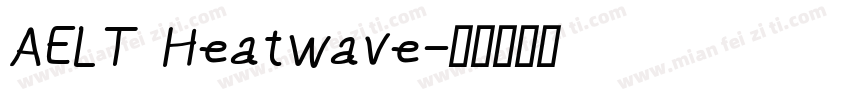 AELT Heatwave字体转换